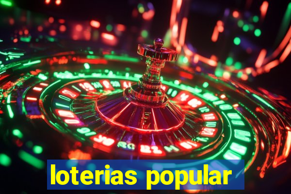 loterias popular